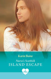 Nurse's Scottish Island Escape (Mills & Boon Medical) by Karin Baine (9780008950590)