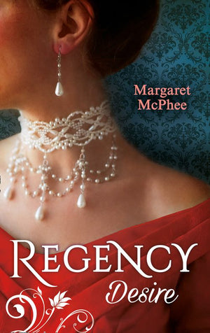 Regency Desire: Mistress to the Marquis / Dicing with the Dangerous Lord (9781474063807)