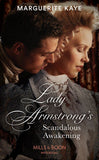 Lady Armstrong's Scandalous Awakening (Revelations of the Carstairs Sisters, Book 2) (Mills & Boon Historical) by Marguerite Kaye (9780008919658)