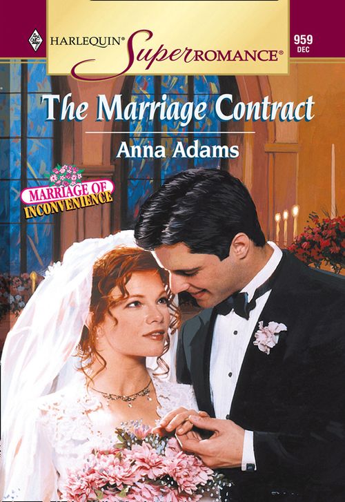 The Marriage Contract (Mills & Boon Vintage Superromance) by Anna Adams