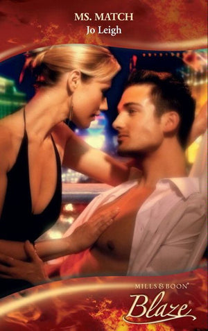 Ms. Match (Mills & Boon Blaze) by Jo Leigh