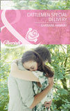 The Cattleman's Special Delivery (Mills & Boon Cherish): First edition by Barbara Hannay (9781472004314)