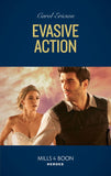 Evasive Action (Holding the Line, Book 1) (Mills & Boon Heroes) by Carol Ericson