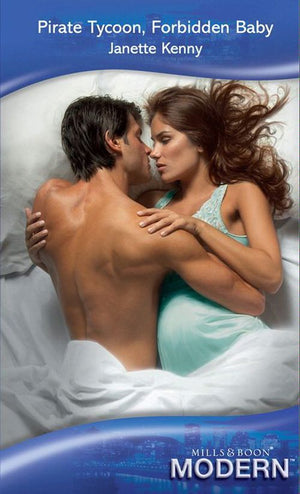 Pirate Tycoon, Forbidden Baby (Mills & Boon Modern) by Janette Kenny
