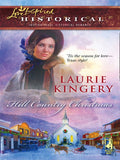 Hill Country Christmas (Mills & Boon Historical) by Laurie Kingery