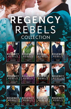 Regency Rebels Collection by Carole Mortimer, Diane Gaston, Bronwyn Scott, Sophia James, Louise Allen, Virginia Heath, Marguerite Kaye, Sarah Mallory, Lara Temple and Elizabeth Beacon (9780008939809)