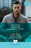 Harper And The Single Dad / Ivy's Fling With The Surgeon: Harper and the Single Dad / Ivy's Fling with the Surgeon (A Sydney Central Reunion) (Mills & Boon Medical) by Amy Andrews and Louisa George (9780008927554)