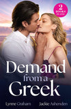 Demand From A Greek: Shock Greek Heir / Christmas Eve Ultimatum (Captured and Claimed) (Mills & Boon Modern) by Lynne Graham and Jackie Ashenden (9780263344783)