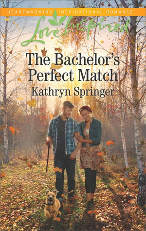 The Bachelor's Perfect Match (Castle Falls, Book 3) (Mills & Boon Love Inspired) (9781474082488)