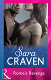 Rome's Revenge (Mills & Boon Modern) by Sara Craven