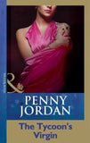 The Tycoon's Virgin (Mills & Boon Modern) by Penny Jordan