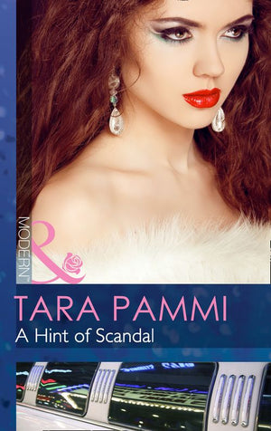 A Hint Of Scandal (The Sensational Stanton Sisters, Book 0) (Mills & Boon Modern): First edition (9781472002549)