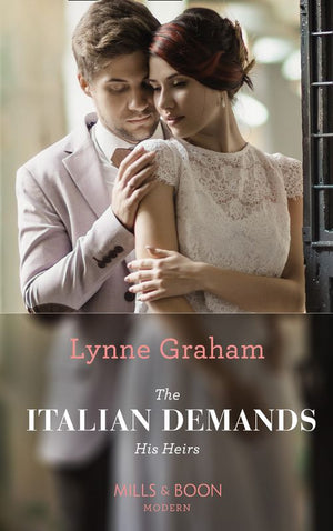 The Italian Demands His Heirs (Billionaires at the Altar, Book 2) (Mills & Boon Modern) by Lynne Graham