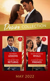 The Desire Collection May 2022: Boyfriend Lessons (Texas Cattleman's Club: Ranchers and Rivals) / The Secret Heir Returns / Rocky Mountain Rivals / A Game Between Friends (Mills & Boon Collections) by Sophia Singh Sasson, Joss Wood, Joanne Rock and Yahrah St. John