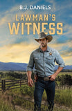 Lawman's Witness (Dry Gulch, Montana, Book 3) (Mills & Boon Heroes) by B.J. Daniels (9780008949716)