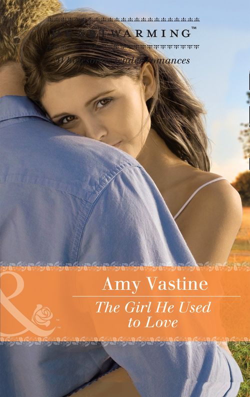 The Girl He Used To Love (Grace Note Records, Book 1) (Mills & Boon Heartwarming) by Amy Vastine