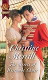 The Secrets Of Wiscombe Chase (Mills & Boon Historical) by Christine Merrill