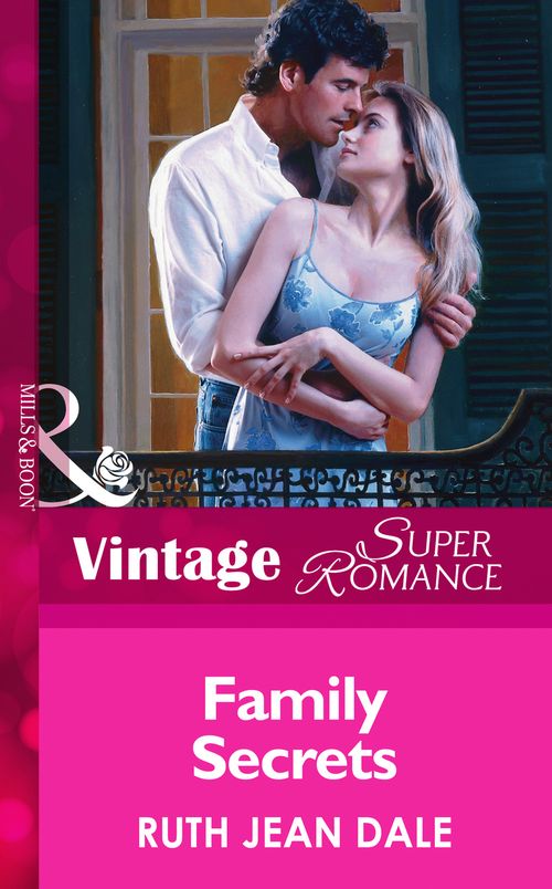 Family Secrets (Mills & Boon Vintage Superromance) by Ruth Jean Dale