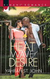 Heat Wave Of Desire (California Desert Dreams, Book 1) by Yahrah St. John