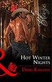 Hot Winter Nights (Made in Montana, Book 15) (Mills & Boon Blaze) by Debbi Rawlins
