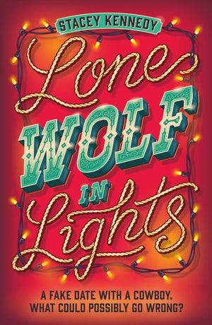Lone Wolf In Lights (Naked Moose, Book 2) by Stacey Kennedy (9780008938482)