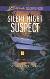 Silent Night Suspect (Mills & Boon Love Inspired Suspense) by Sharee Stover (9780008900809)