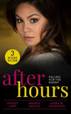 After Hours: Falling For The Nanny: Winning the Nanny's Heart (The Barlow Brothers) / Prince Daddy & the Nanny / The Nanny Plan by Shirley Jump, Brenda Harlen and Sarah M. Anderson