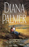 Roomful of Roses by Diana Palmer
