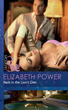 Back In The Lion's Den (Mills & Boon Modern) by Elizabeth Power