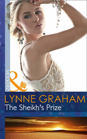 The Sheikh's Prize (A Bride for a Billionaire, Book 2) (Mills & Boon Modern): First edition (9781472002044)