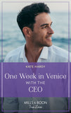 One Week In Venice With The Ceo (Mills & Boon True Love) by Kate Hardy