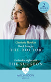 Shock Baby For The Doctor / Forbidden Nights With The Surgeon: Shock Baby for the Doctor (Billionaire Twin Surgeons) / Forbidden Nights with the Surgeon (Billionaire Twin Surgeons) (Mills & Boon Medical) by Charlotte Hawkes