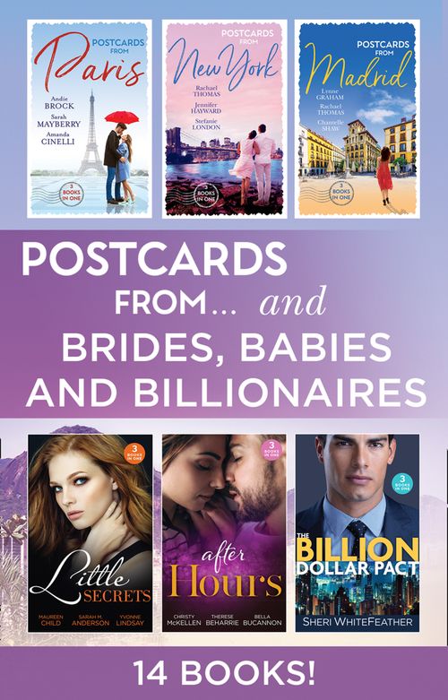 Postcards From…Verses Brides Babies And Billionaires (Mills & Boon Collections) by Andie Brock, Sarah Mayberry, Amanda Cinelli, Rachael Thomas, Jennifer Hayward, Stefanie London, Lynne Graham, Chantelle Shaw, Maisey Yates, Lucy Gordon et al (9780263279924)