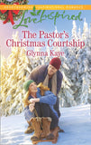 The Pastor's Christmas Courtship (Hearts of Hunter Ridge, Book 3) (Mills & Boon Love Inspired) by Glynna Kaye