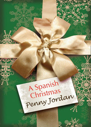 A Spanish Christmas by Penny Jordan