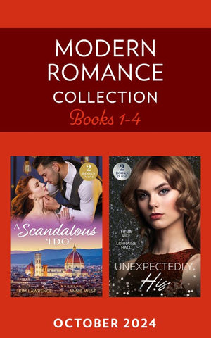 Modern Romance October 2024 Books 1-4: His Wedding Day Revenge / Unknown Royal Baby / After-Party Consequences / Princess Bride Swap (Mills & Boon Collections) by Kim Lawrence, Annie West, Heidi Rice and Lorraine Hall