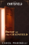 Doctor at The Chatsfield (A Chatsfield Short Story, Book 10) by Carol Marinelli