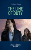 The Line Of Duty (Blackhawk Security, Book 6) (Mills & Boon Heroes) by Nichole Severn
