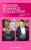 Modern Romance July 2022 Books 1-4: Crowning His Kidnapped Princess (Scandalous Royal Weddings) / Maid for the Greek's Ring / The Night the King Claimed Her / The Billionaire's Baby Negotiation (Mills & Boon Collections) by Michelle Smart, Louise Fuller, Natalie Anderson and Millie Adams