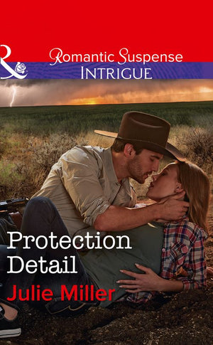 Protection Detail (The Precinct: Bachelors in Blue, Book 4) (Mills & Boon Intrigue) by Julie Miller
