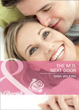 The M.d. Next Door (Doctors in the Family, Book 1) (Mills & Boon Cherish) by Gina Wilkins