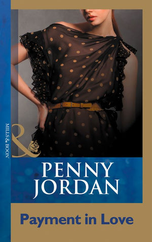 Payment In Love (Mills & Boon Modern) by Penny Jordan