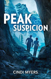 Peak Suspicion (Eagle Mountain: Unsolved Mysteries, Book 3) (Mills & Boon Heroes) by Cindi Myers (9780008948115)