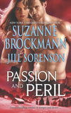 Passion And Peril: Scenes of Passion / Scenes of Peril by Suzanne Brockmann and Jill Sorenson