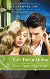 Once Upon A Marriage (The Historic Arapahoe, Book 2) (Mills & Boon Heartwarming) by Tara Taylor Quinn