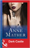Dark Castle (Mills & Boon Modern) by Anne Mather