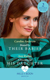 Bound By Their Babies / A Mummy For His Daughter: Bound by Their Babies (Yoxburgh Park Hospital) / A Mummy for His Daughter (Mills & Boon Medical) by Caroline Anderson and Amy Ruttan