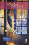 Protecting Her Child (Magnolia Medical, Book 2) (Mills & Boon Love Inspired) by Debby Giusti