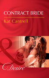 Contract Bride (In Name Only, Book 3) (Mills & Boon Desire) by Kat Cantrell