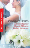 Convenient Brides: The Italian's Convenient Wife / His Inconvenient Wife / His Convenient Proposal (Mills & Boon By Request) by Catherine Spencer, Melanie Milburne and Lindsay Armstrong